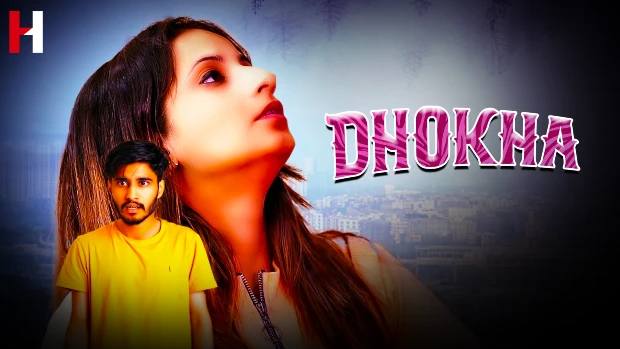 Dhokha S01E01 2023 Hindi Hot Web Series – HuntCinema