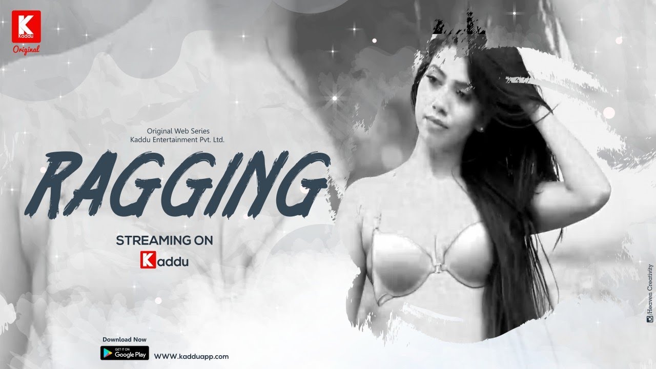 Ragging S01E02 2023 Hindi Hot Web Series – Kaddu