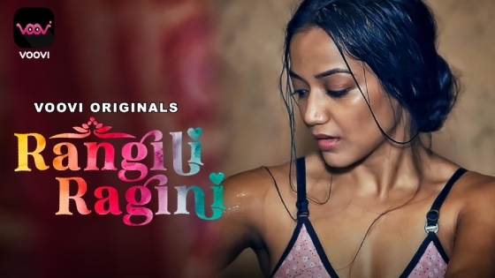 Rangili Ragini S01E01 2022 Hindi Hot Web Series – Voovi