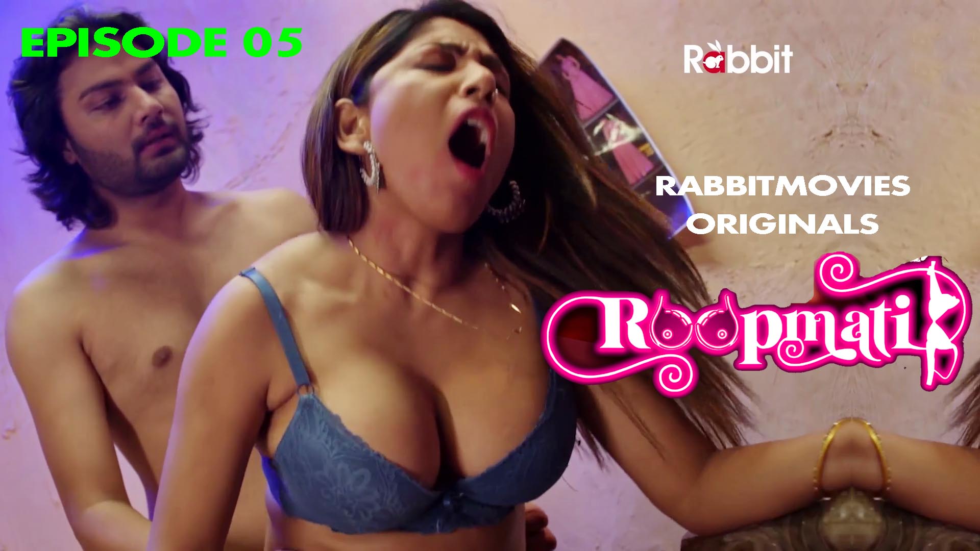 Roopmati S01E05 2023 Hindi Hot Web Series – RabbitMovies