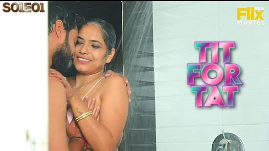 Tit For Tat S01E01 2021 Hindi Hot Web Series – FlixSKSMovies