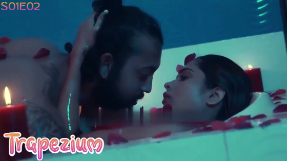 Trapezium S01E02 2021 Hindi Hot Web Series – HotSite