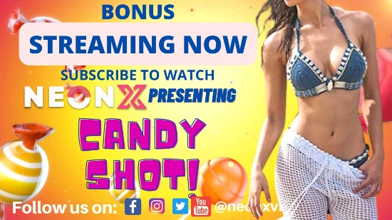 Candy Shot P02 2022 UNCUT Hindi Short Film – Neonx