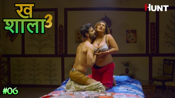 Khatshala S01E06 2023 Hindi Hot Web Series – HuntCinema