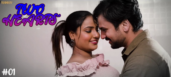 Two Hearts S01E01 2023 Hindi Hot Web Series – Woow