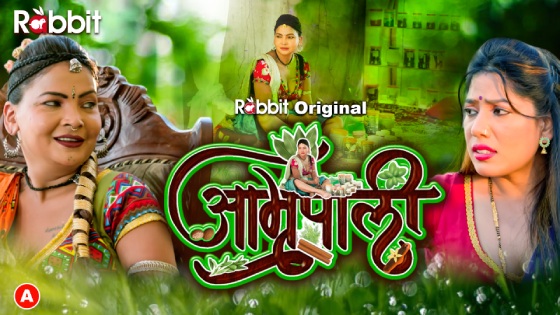 Amrapali S01E02 2023 Hindi Hot Web Series – RabbitMovies