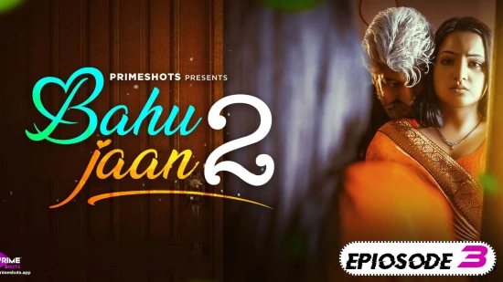 Bahu Jaan S02E03 2022 Hindi Hot Web Series – PrimeShots
