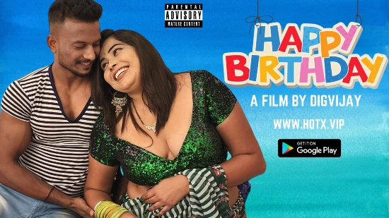 Happy Birthday 2022 Hindi Short Film – HotX