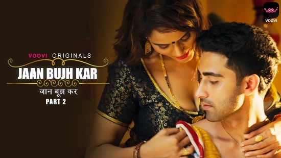 Jaan Bujh Kar S01E04 2022 Hindi Hot Web Series – Voovi