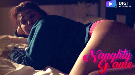 Naughty Game 2022 Hindi Hot Short Film – DigiMoviePlex