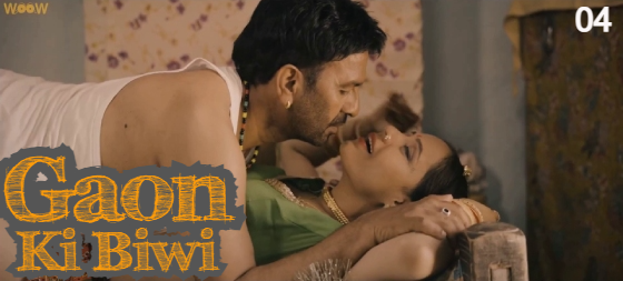 Gaon Ki Biwi S01E04 2023 Hindi Hot Web Series – Woow