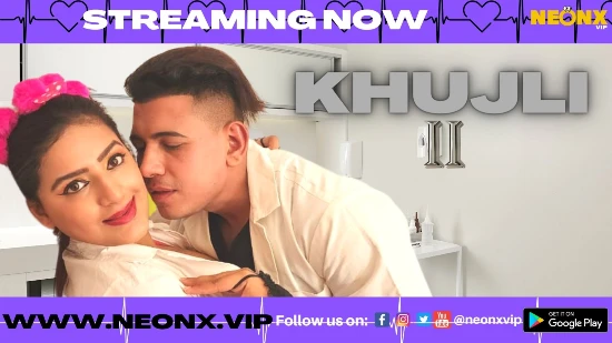 Khujli 1 2023 UNCUT Hindi Hot Short Film – NeonX