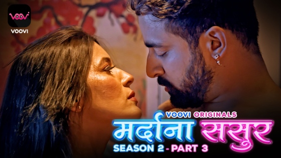Mardana Sasur S02E05 2023 Hindi Hot Web Series – Voovi