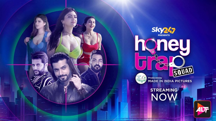 Honey Trap Squad S01E01 2023 Hindi Hot Web Series – AltBalaji