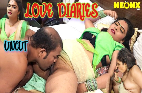 Love Diaries 2023 Uncut Hindi Hot Short Film – NeonX