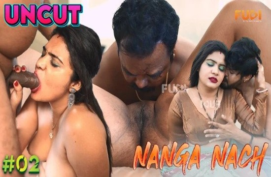 Nanga Nach 2 2023 Uncut Hindi Short Film – Fugi
