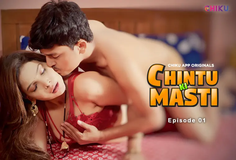 Chintu Ki Masti S01E01 2023 Hindi Hot Web Series – ChikuApp
