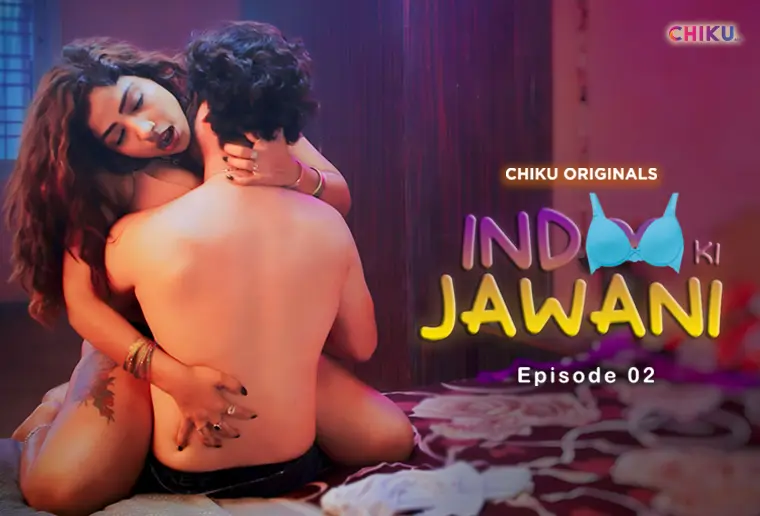 Indoo Ki Jawani S01E02 2023 Hindi Hot Web Series – ChikuApp