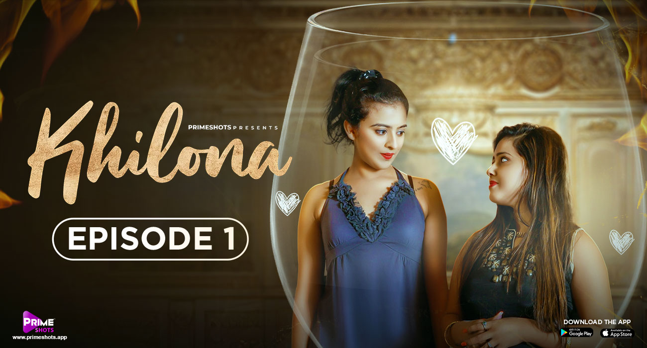 Khilona S01E01 2023 Hindi Hot Web Series – PrimeShots