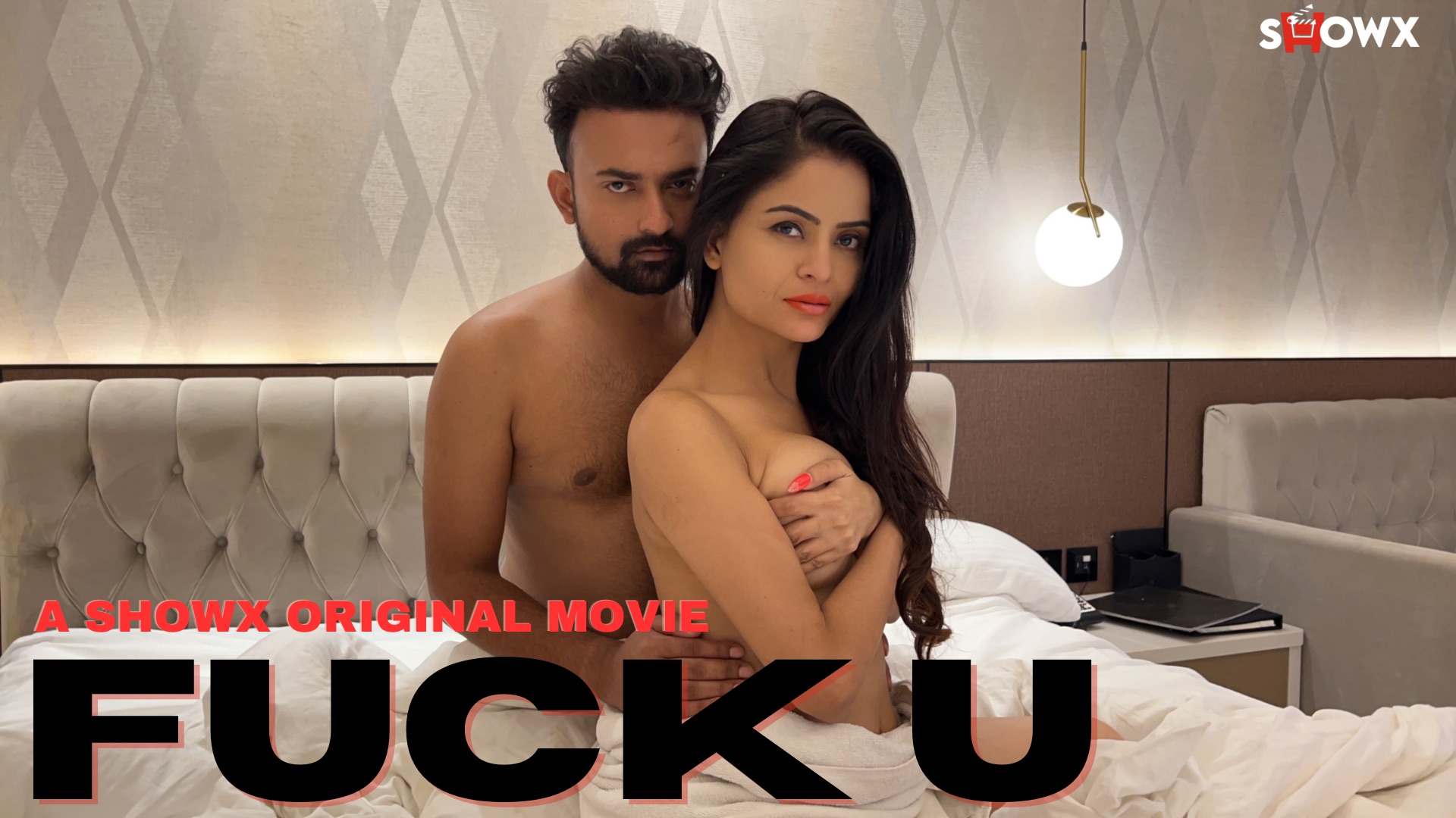 Fuck U 2023 Hindi Uncut Hot Short Film – ShowX