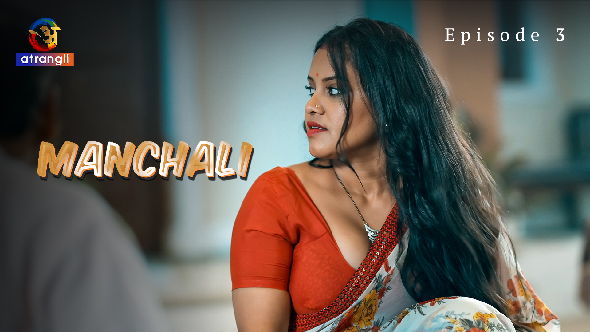 Manchali S01E03 2023 Hindi Hot Web Series – Atrangii
