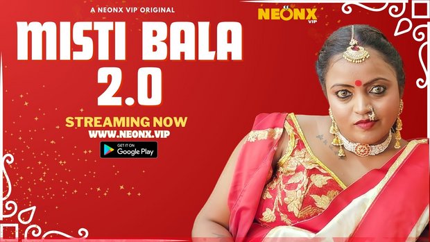 Misti Bala 2.0 2023 Hindi Uncut Short Film – Neonx