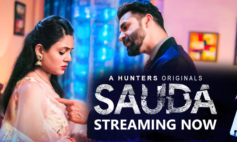 Sauda S01E01 2023 Hindi Web Series – HuntersApp