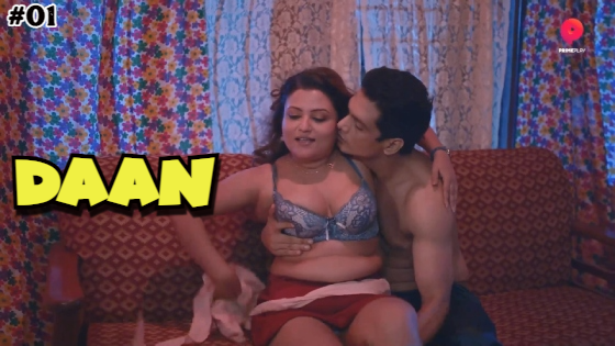 Daan S01E01 2023 Hindi Hot Web Series – PrimePlay