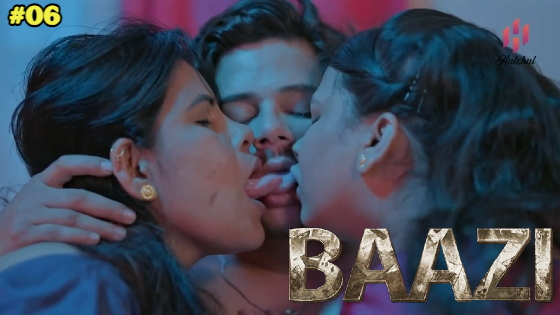 Baazi S01E06 2023 Hindi Hot Web Series – Hulchul