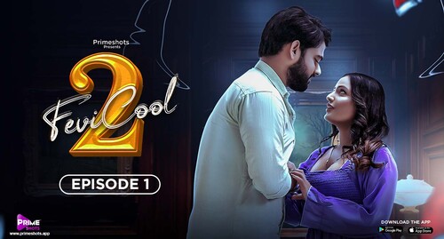 Fevicool S02E01 2023 Hindi Hot Web Series – PrimeShots