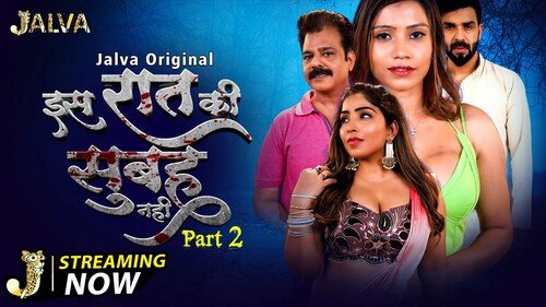 Is Raat Ki Subha Nahi S01E04 2023 Hindi Hot Web Series – Jalva
