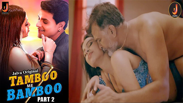 Tamboo Me Bamboo S01E03 2024 Hindi Hot Web Series – Jalva
