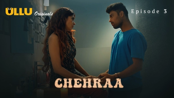 Chehraa Part 1 S01E03 2024 Hindi Hot Web Series – Ullu