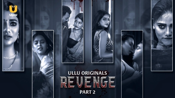 Revenge Part 2 S01E03 2024 Hindi Hot Web Series – Ullu