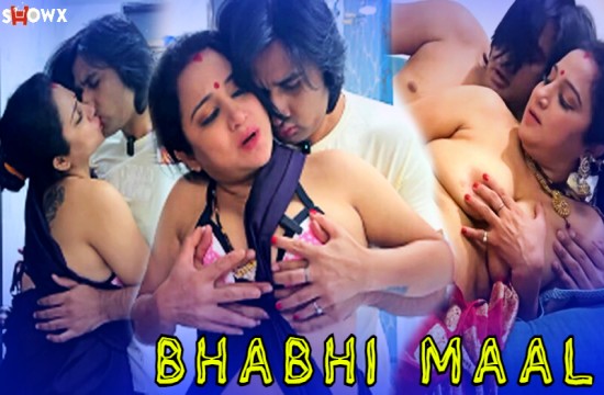 Bhabhi Maal 2024 Hindi Uncut Hot Short Film – ShowX