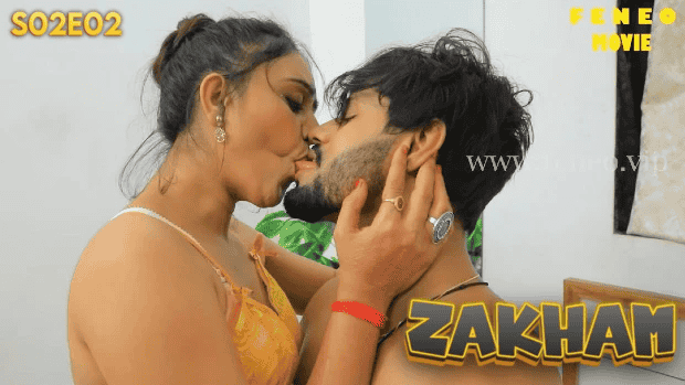 Zakham S02E02 2024 Hindi Uncut Hot Web Series – Feneo