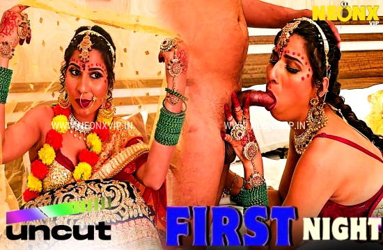 First Night 2024 Hot Uncut Hindi Short Film – Neonx