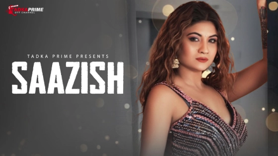 Saazish 2024 Hindi Short Film – TPrime
