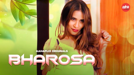 Bharosa 2024 Hindi Hot Short Film – AahaFlix