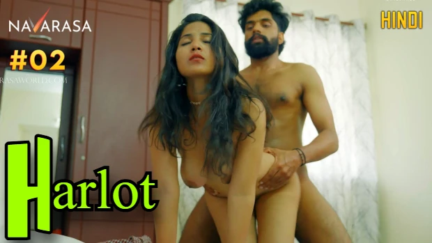 Harlot E02 Hindi Hot Web Series – Navarasa