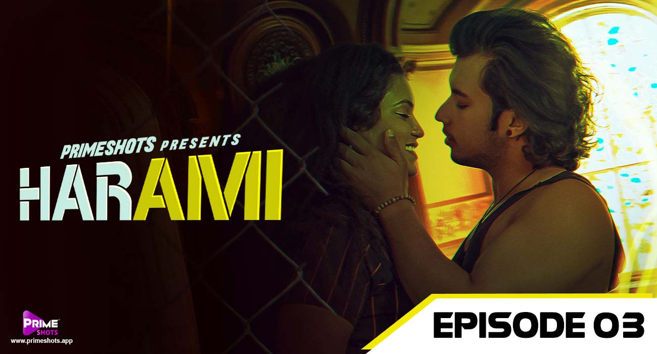 Harami E3 Prime Shots Hindi XXX Web Series