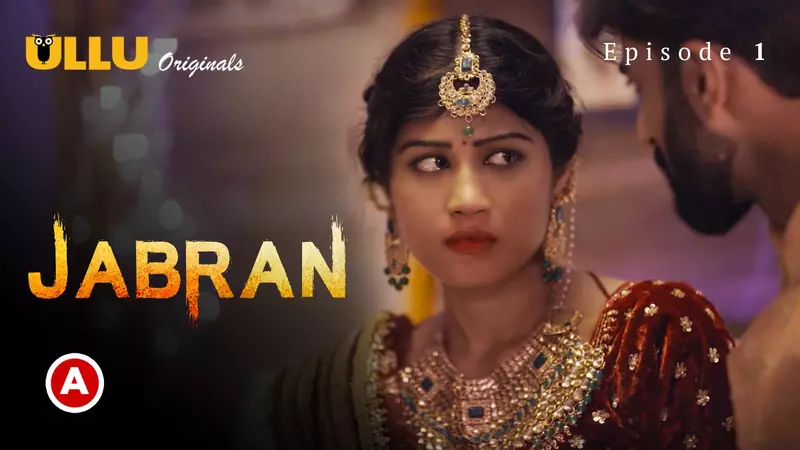 Jabran Episode 1 Romantic Adult Web Series