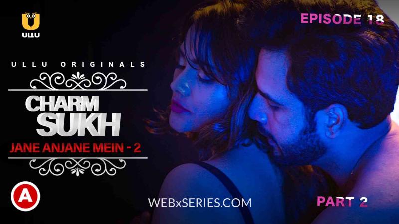 Jane Anjane Mein 2 Episode 2 Web Series