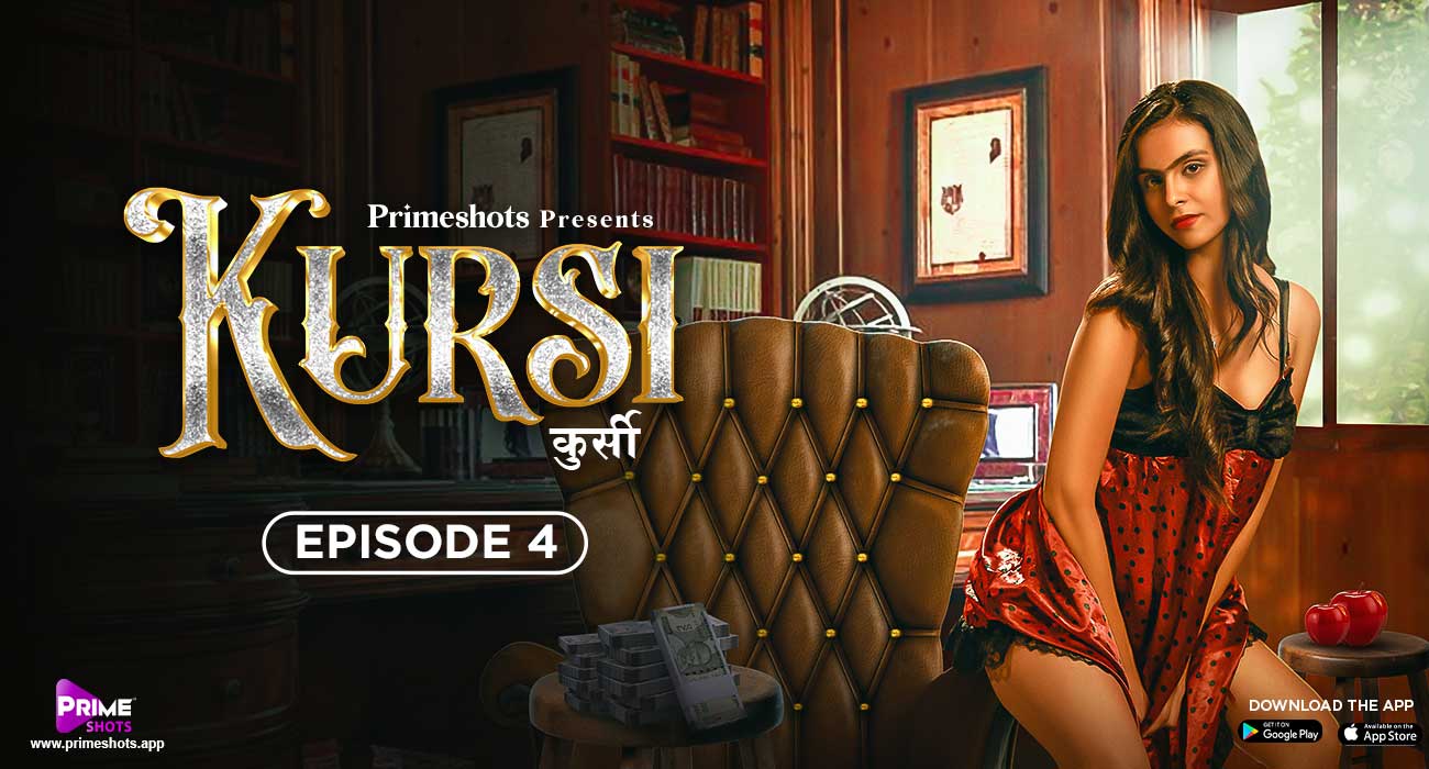 Kursi E4 Prime Shots Hindi XXX Web Series