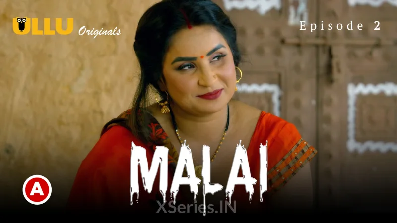 Malai Episode 2 Ullu App Hindi XXX Web Series