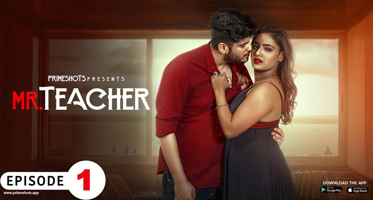 Mr Teacher E1 Prime Shots Hindi XXX Web Series