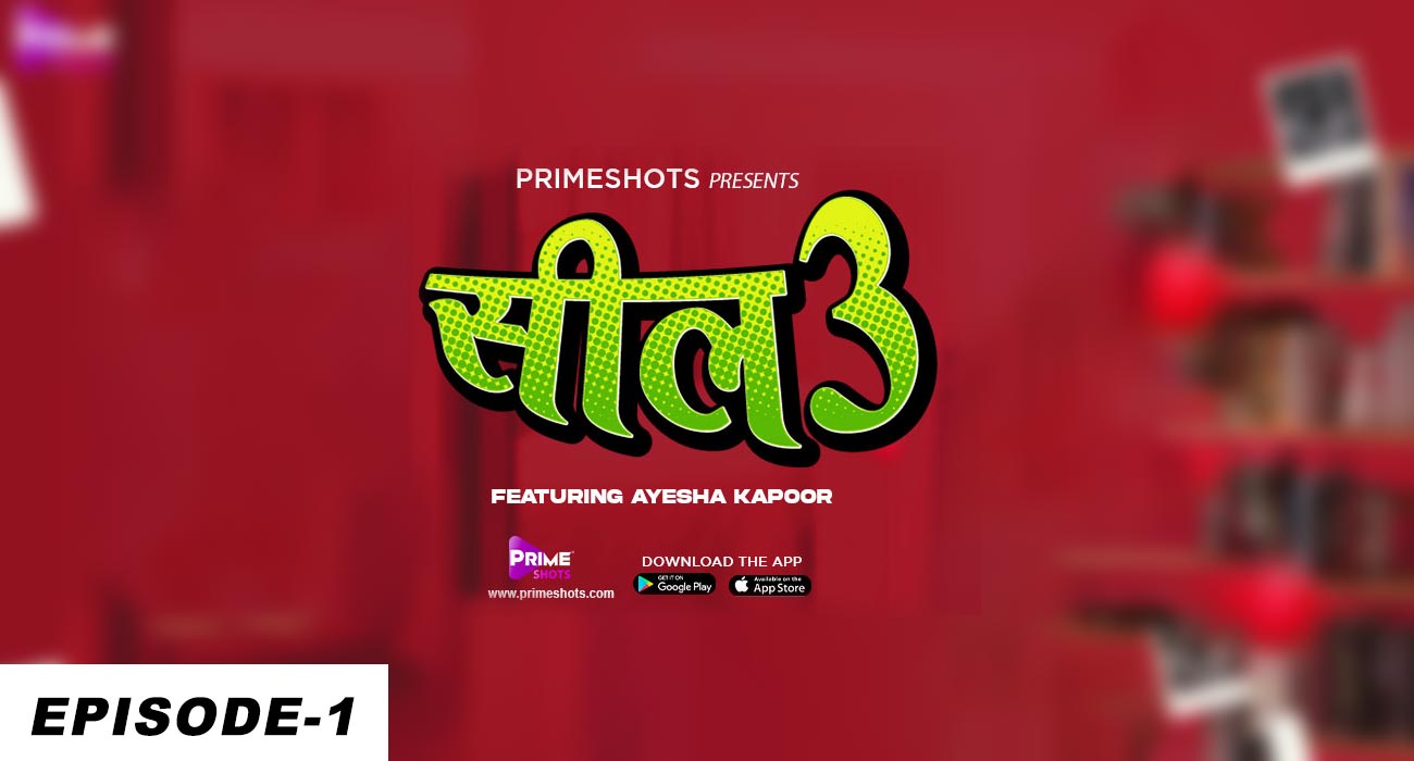 Seal 3 E1 Prime Shots Hindi XXX Web Series