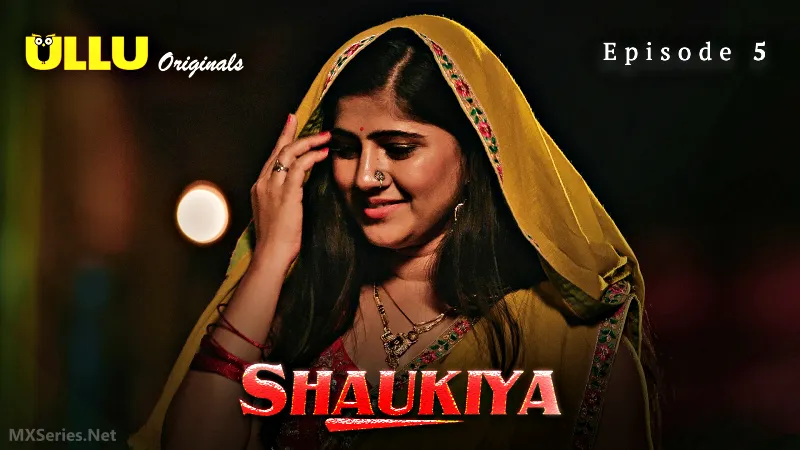 Shaukiya Episode 5 Ullu App Hindi XXX Web Series
