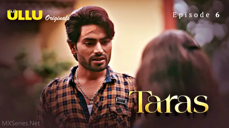 Taras Episode 6 Web Series Ullu Porn Videos