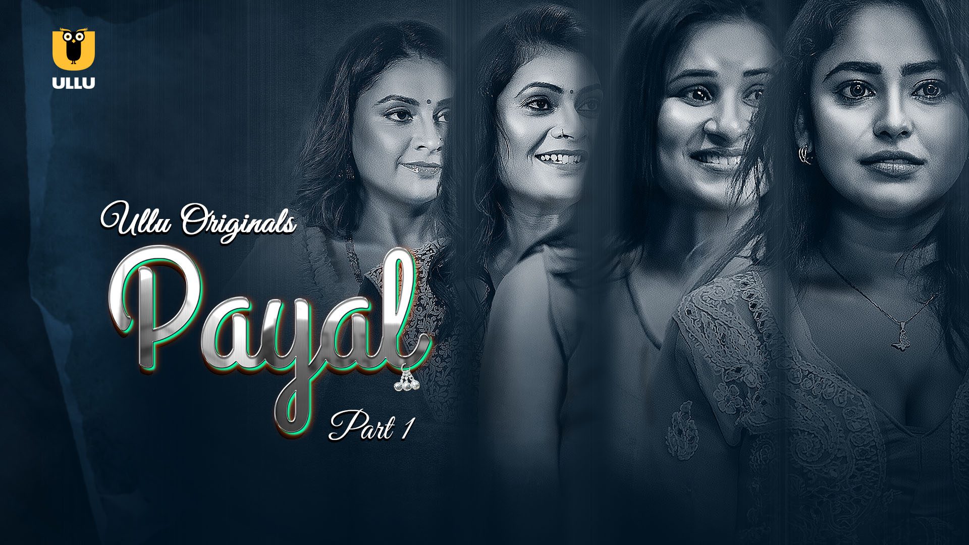 Payal Part 1 E01 2024 Hindi Hot Web Series – Ullu